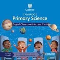 Enlarge image Cover: Cambridge Primary Science Digital Classroom 6 Access Card (1 Year Site Licence) - Cambridge University Press