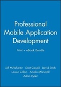 Cover: Professional Mobile Application Development Print + eBook Bundle - Wiley
