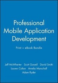 Enlarge image Cover: Professional Mobile Application Development Print + eBook Bundle - Wiley