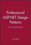 Cover: Professional ASP.Net Design Patterns Print + eBook Bundle - Wrox Press