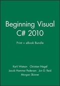 Cover: Beginning Visual C# 2010 Print + eBook Bundle - Wrox Press