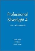 Cover: Professional Silverlight 4 Print + eBook Bundle - Wrox Press