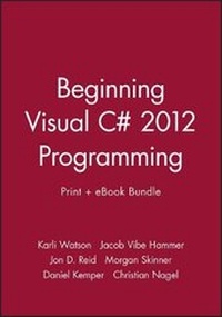 Enlarge image Cover: Beginning Visual C# 2012 Programming Print + eBook Bundle - Wiley