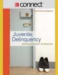 Cover: Connect Access Card for Juvenile Delinquency - McGraw-Hill Education
