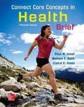 Cover: Connect Core Concepts in Health, Brief, Loose Leaf Edition, with Connect Access Card - McGraw-Hill Education