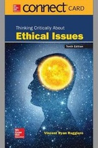 Enlarge image Cover: Connect Access Card for Thinking Critically about Ethical Issues - McGraw-Hill Education
