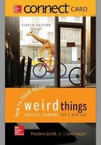 Enlarge image Cover: Connect Access Card for How to Think about Weird Things - McGraw-Hill Education