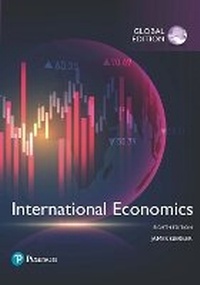 Enlarge image Cover: International Economics, Global Edition -- MyLab Economics with Pearson eText - Pearson Education Limited