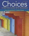 Cover: Choices: A Writing Guide with Readings 6e & Launchpad Solo for Readers and Writers (1-Term Access) - Bedford Books