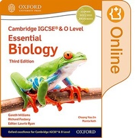 Enlarge image Cover: Cambridge IGCSE (R) & O Level Essential Biology: Enhanced Online Student Book Third Edition - Oxford University Press