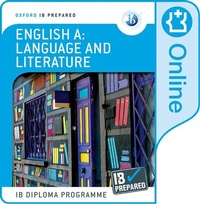 Enlarge image Cover: Oxford IB Diploma Programme: Oxford IB Diploma Programme: IB Prepared English A: Language and Literature (Online) - Oxford University Press
