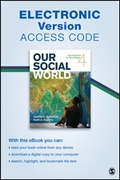 Cover: Our Social World Electronic Version - SAGE Publications Inc