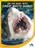 Cover: On the Hunt with Great White Sharks - Momentum