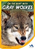 Cover: On the Hunt with Gray Wolves - Momentum