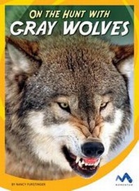 Enlarge image Cover: On the Hunt with Gray Wolves - Momentum