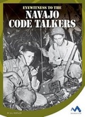 Cover: Eyewitness to the Navajo Code Talkers - Momentum