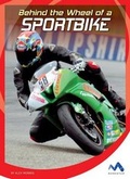 Cover: Behind the Wheel of a Sportbike - Momentum