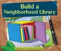 Cover: Build a Neighborhood Library - Child's World