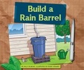 Cover: Build a Rain Barrel - Child's World