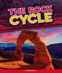 Enlarge image Cover: The Rock Cycle - Child's World