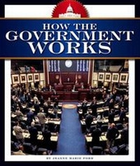 Enlarge image Cover: How the Government Works - Child's World