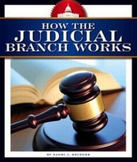 Enlarge image Cover: How the Judicial Branch Works - Child's World