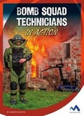 Cover: Bomb Squad Technicians in Action - Momentum