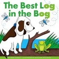 Cover: The Best Log in the Bog - Child's World
