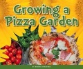Cover: Growing a Pizza Garden - Child's World