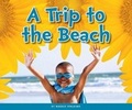 Cover: A Trip to the Beach - Child's World
