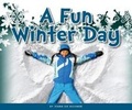 Cover: A Fun Winter Day - Child's World