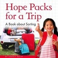 Cover: Hope Packs for a Trip - Child's World