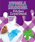 Cover: Invisible Message Kitchen Experiment - Child's World