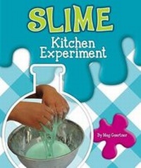 Enlarge image Cover: Slime Kitchen Experiment - Child's World
