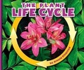 Cover: The Plant Life Cycle - Child's World