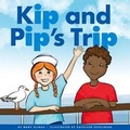 Cover: Kip and Pip's Trip - Child's World
