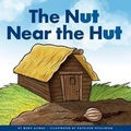 Cover: The Nut Near the Hut - Child's World