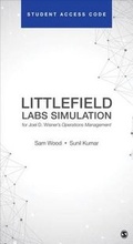 Cover: Littlefield Labs Simulation for Joel D. Wisner&acute;s Operations Management - Sage Publications, Inc