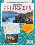 Cover: Discover San Francisco Bay - Cherry Lake Publishing
