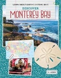 Cover: Discover Monterey Bay - Cherry Lake Publishing