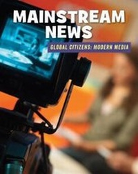 Enlarge image Cover: Mainstream News - Cherry Lake Publishing