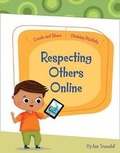Cover: Respecting Others Online - Cherry Lake Publishing