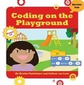 Cover: Coding on the Playground - Cherry Lake Publishing