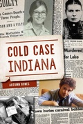 Bild: Cold Case Indiana - Arcadia Publishing Inc.