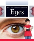 Cover: Take a Closer Look at Your Eyes - Child's World