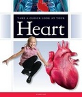 Cover: Take a Closer Look at Your Heart - Child's World
