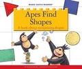 Cover: Apes Find Shapes - Jane Belk Moncure Collection