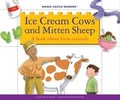 Cover: Ice Cream Cows and Mitten Sheep - Jane Belk Moncure Collection