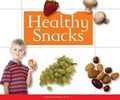 Cover: Healthy Snacks - Child's World