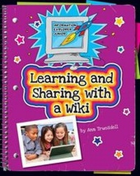Enlarge image Cover: Learning and Sharing with a Wiki - Cherry Lake Publishing
